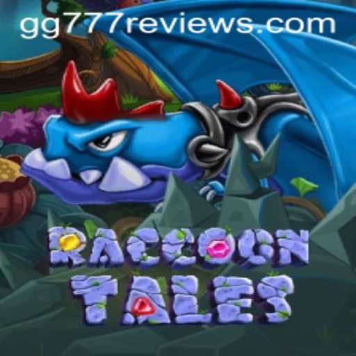 RaccoonTales: Discover the Enchanting World of Adventure with GG777